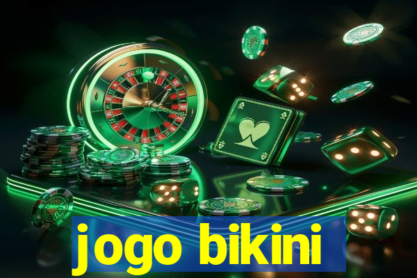 jogo bikini