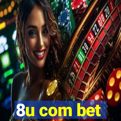 8u com bet