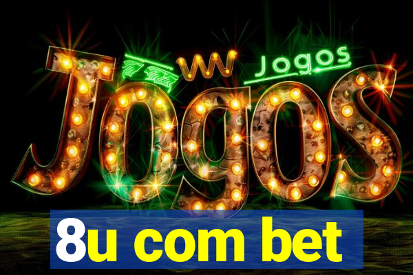 8u com bet