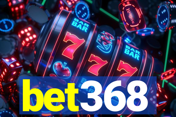 bet368