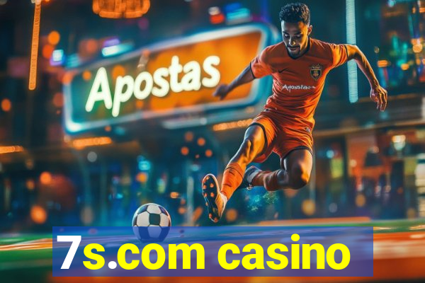 7s.com casino