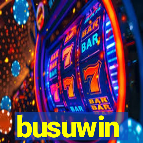 busuwin