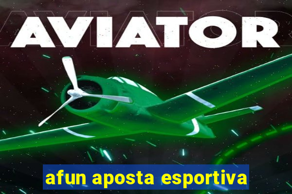 afun aposta esportiva