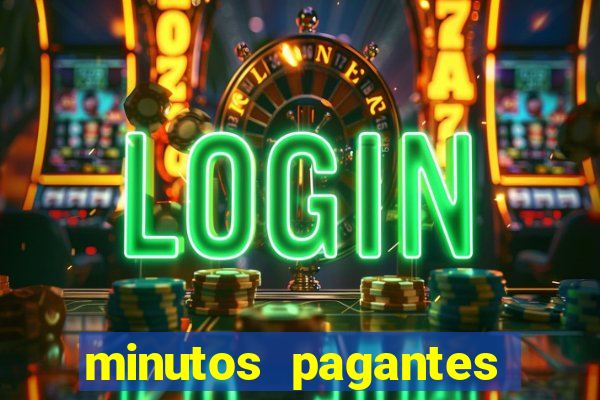 minutos pagantes fortune tiger atualizado