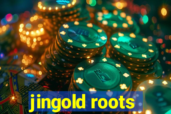 jingold roots