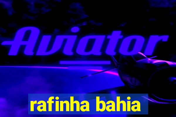 rafinha bahia