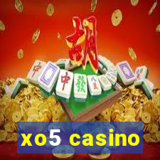 xo5 casino