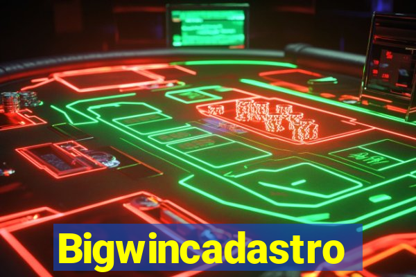 Bigwincadastro