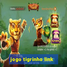 jogo tigrinho link