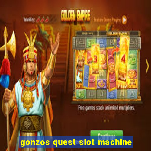 gonzos quest slot machine