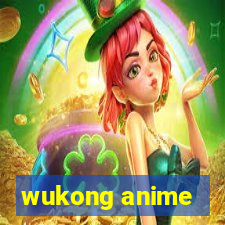 wukong anime