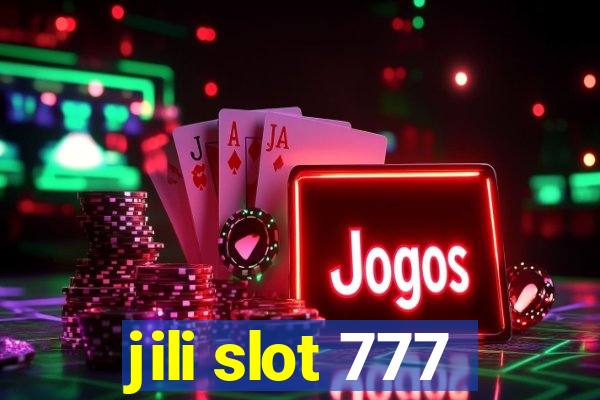 jili slot 777