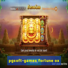 pgsoft-games fortune ox