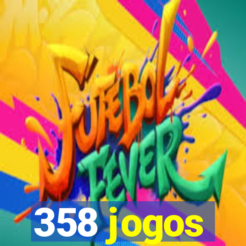 358 jogos