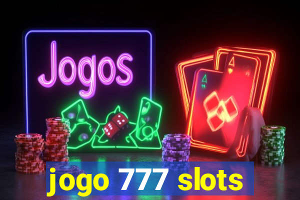 jogo 777 slots