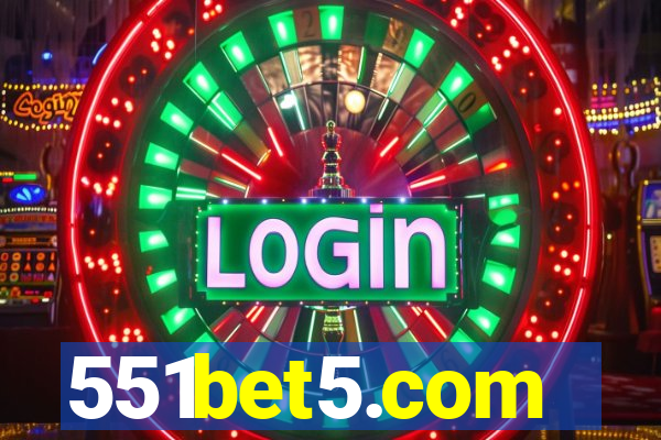 551bet5.com