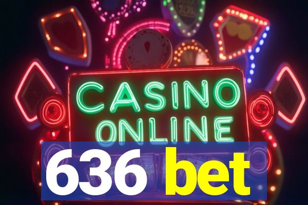 636 bet