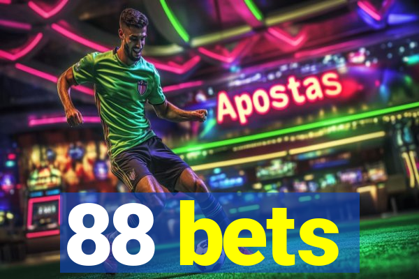 88 bets