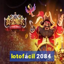 lotofácil 2084