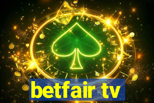 betfair tv