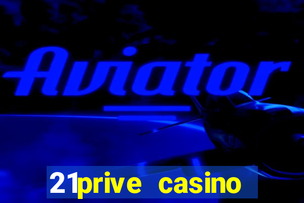 21prive casino sports betting