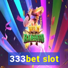 333bet slot