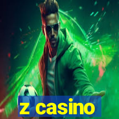 z casino