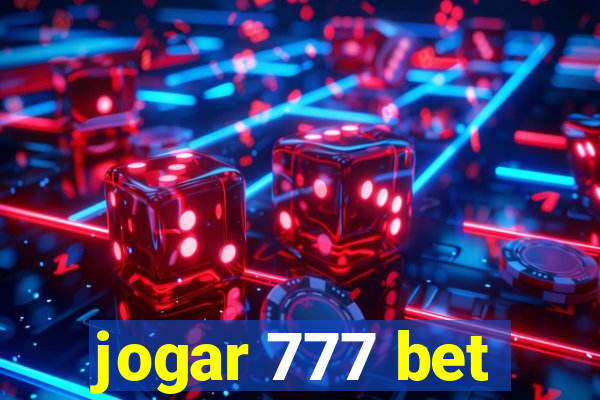 jogar 777 bet