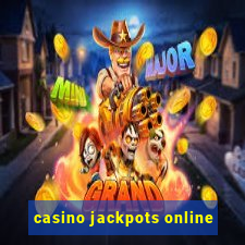 casino jackpots online