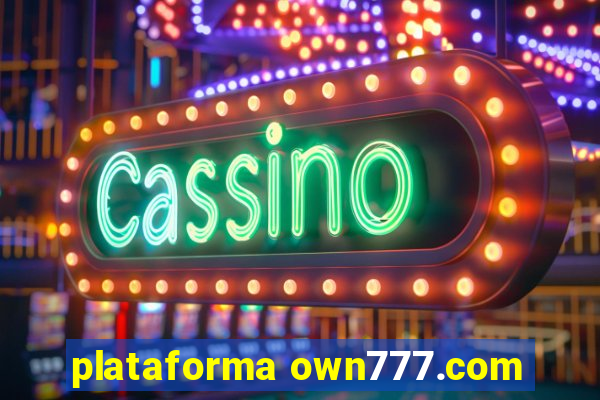 plataforma own777.com