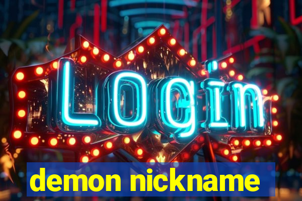 demon nickname