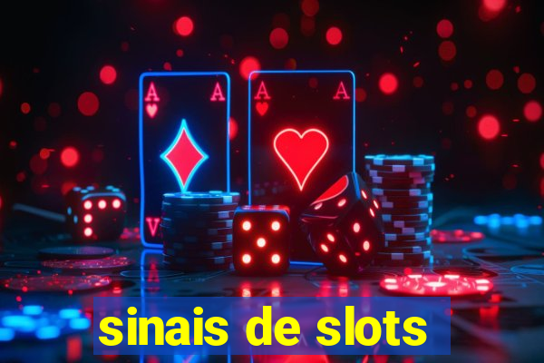 sinais de slots