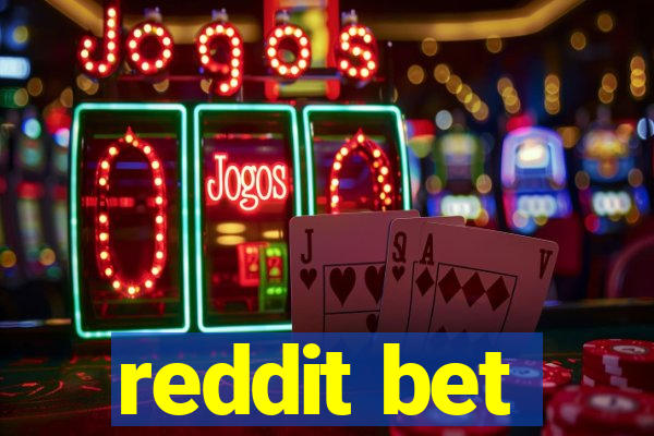 reddit bet