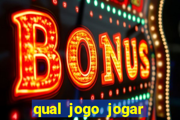 qual jogo jogar para ganhar dinheiro