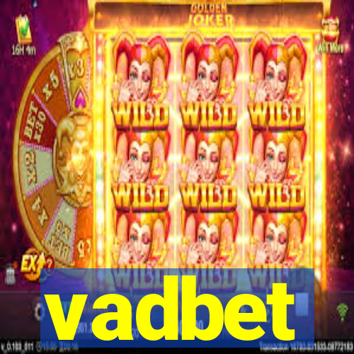 vadbet