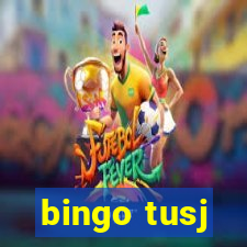 bingo tusj