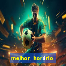 melhor horário para jogar esporte da sorte