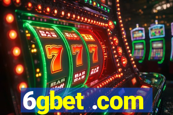 6gbet .com