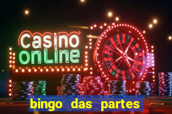 bingo das partes do corpo