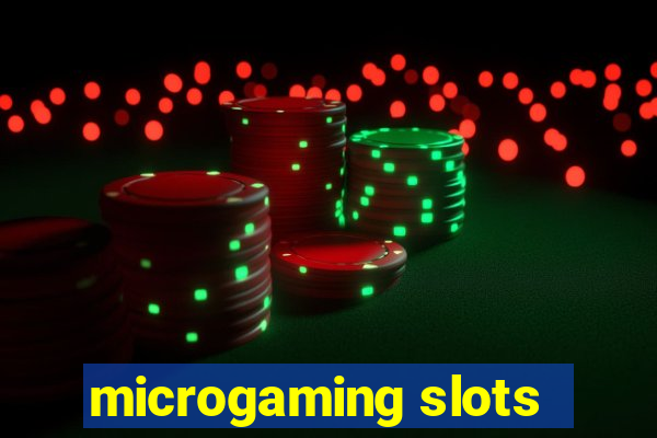 microgaming slots