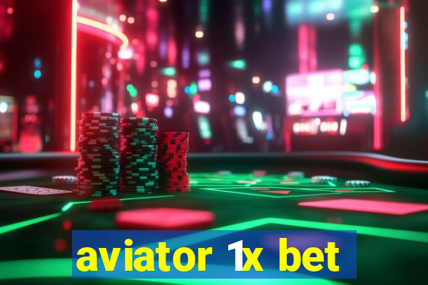 aviator 1x bet