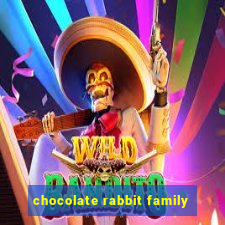 chocolate rabbit family