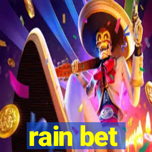 rain bet