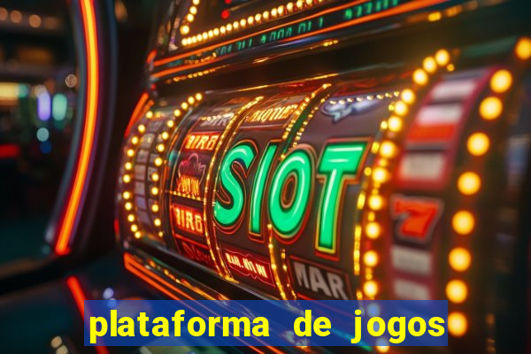 plataforma de jogos de aposta slots