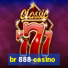 br 888 casino