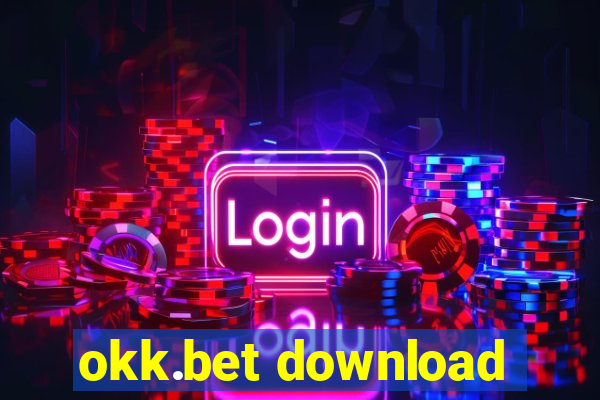 okk.bet download