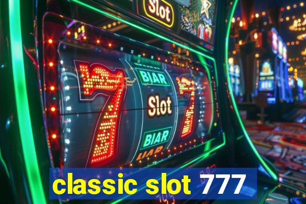 classic slot 777