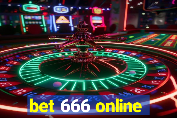 bet 666 online