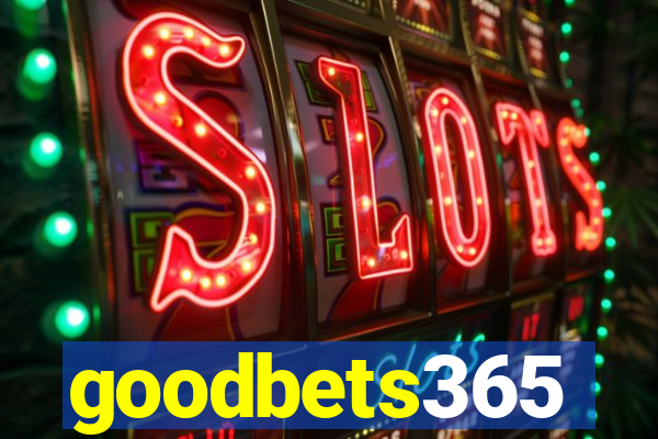 goodbets365