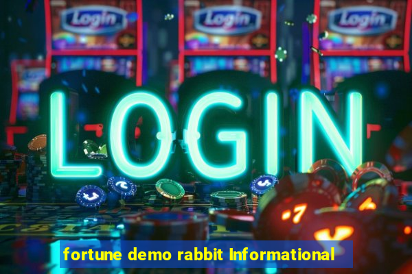 fortune demo rabbit Informational